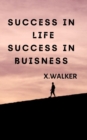 Image for Success In Life Success In Buisness