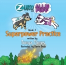 Image for Superpower Practice