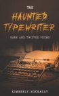 Image for The Haunted Typewriter