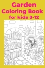 Image for Garden Coloring Book for kids 8-12