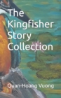 Image for The Kingfisher Story Collection