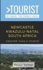 Image for Greater Than a Tourist- Newcastle Kwazulu-Natal South Africa : 50 Travel Tips from a Local
