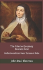 Image for The Interior Journey Toward God