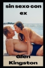 Image for sin sexo con ex