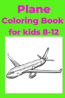 Image for Plane Coloring Book for kids 8-12