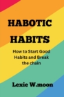 Image for Habotic Habits