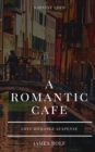 Image for A Romantic Cafe