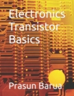 Image for Electronics Transistor Basics