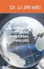Image for Christianity and Universal Values : CHRISTIANITY &amp; THE WORLD Series 10