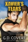 Image for Xavier&#39;s Tears : Romantic Action Oriented Rescue Thriller