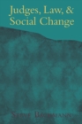 Image for Judges, Law, &amp; Social Change
