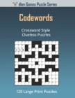 Image for Codewords : Crossword Style Clueless Puzzles
