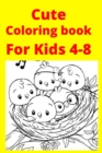 Image for Cute Coloring book For Kids 4-8