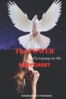 Image for The Power of Praying in the Holyghost : Including Author&#39;s Testimonies