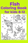 Image for Fish Coloring Book for kids 8-12
