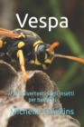 Image for Vespa : Fatti divertenti sugli insetti per bambini