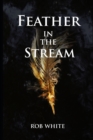 Image for Feather in the Stream