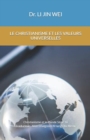 Image for Le Christianisme Et Les Valeurs Universelles : Christianisme et le monde Serie 10