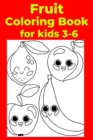 Image for Fruit Coloring Book for kids 3-6