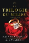 Image for La Trilogie du Milieu