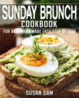 Image for Sunday Brunch Cookbook : Book 2, for Beginners Made Easy Step by Step