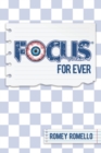 Image for Focus For Ever