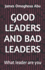 Image for Good Leaders and Bad Leaders