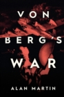 Image for Von Berg&#39;s War
