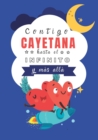 Image for Contigo Cayetana hasta el Infinito y Mas Alla