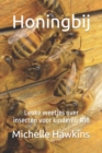 Image for Honingbij : Leuke weetjes over insecten voor kinderen #18
