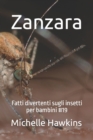 Image for Zanzara : Fatti divertenti sugli insetti per bambini #19
