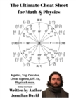 Image for The Ultimate Cheat Sheet for Math &amp; Physics