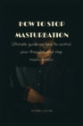 Image for How to stop masturbation