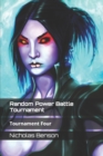 Image for Random Power Battle Tournament : Tournament Four