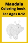 Image for Mandala Coloring book For Ages 8 -12