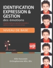 Image for Identification, expression et gestion des emotions NIVEAU DE BASE