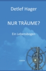Image for Nur Traume?