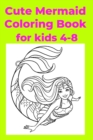 Image for Cute Mermaid Coloring Book for kids 4-8