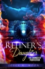 Image for The Refiner&#39;s Daughter