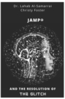 Image for JAMP(c) &amp; The Resolution of the Glitch