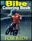 Image for Bike Coloring Book For Kids : 80 Images High Quality Ready For Coloring Only For Bike Lovers