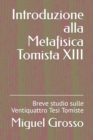 Image for Introduzione alla Metafisica Tomista XIII