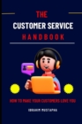 Image for The Customer Service Handbook
