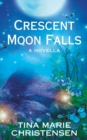 Image for Crescent Moon Falls