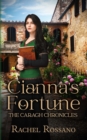 Image for Cianna&#39;s Fortune (The Caragh Chronicles, Book 3)