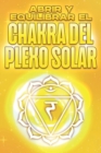 Image for Abrir Y Equilibrar El Chakra del Plexo Solar