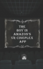 Image for The Boy in Amazon&#39;s VR Cineplex APP