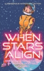 Image for When Stars Align