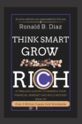 Image for Think Smart Grow Rich : A Timeless Lesson to Enhance Your Financial Mindset and Build Instant Wealth