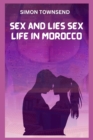 Image for Sex and lies Sex life in Morocco